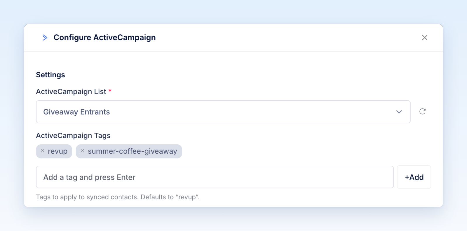 Configure ActiveCampaign window with a list selected and two tags added