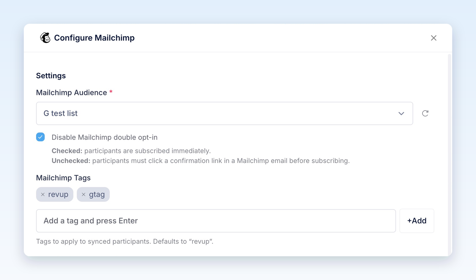 Configure Mailchimp showing the selected audience, checked Disable Mailchimp double opt-in setting, and tags