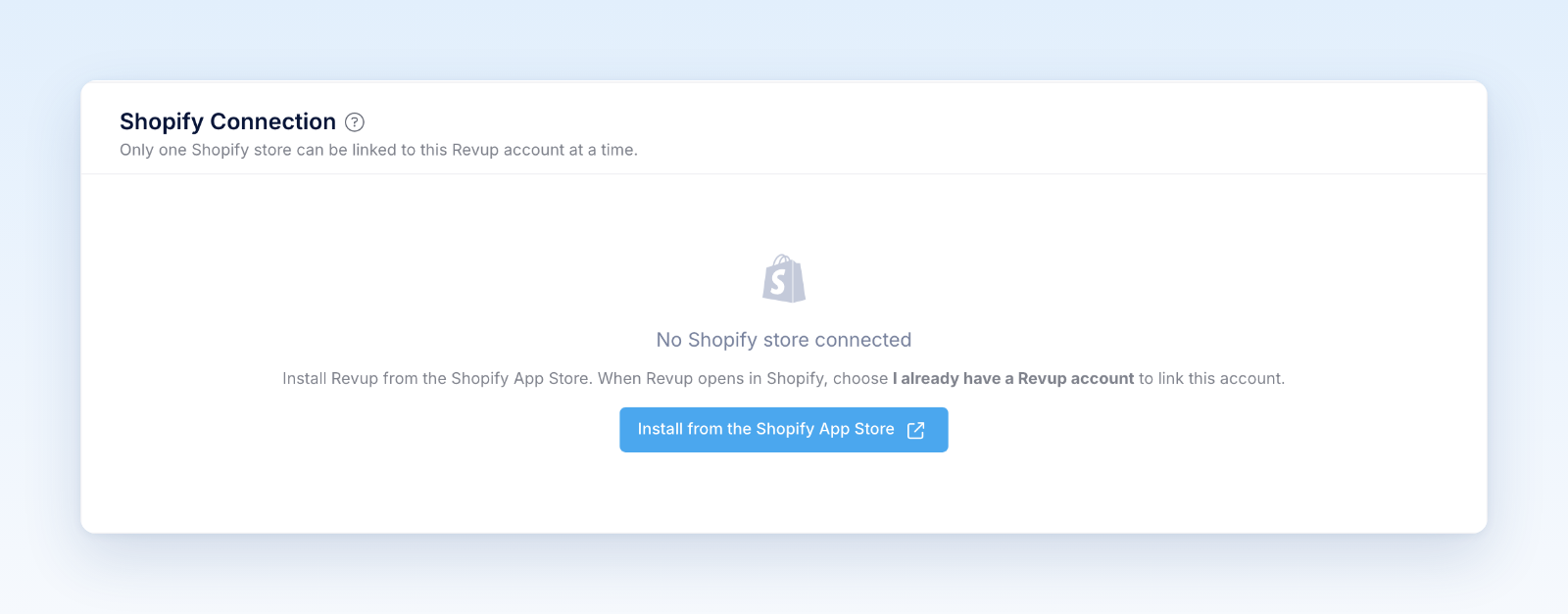 Shopify Connection card on Account Integrations with Install from the Shopify App Store